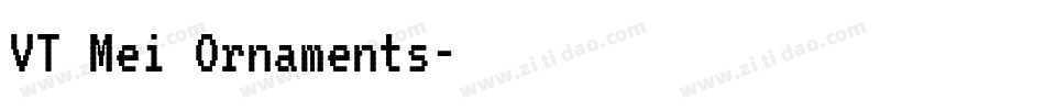 VT Mei Ornaments字体转换